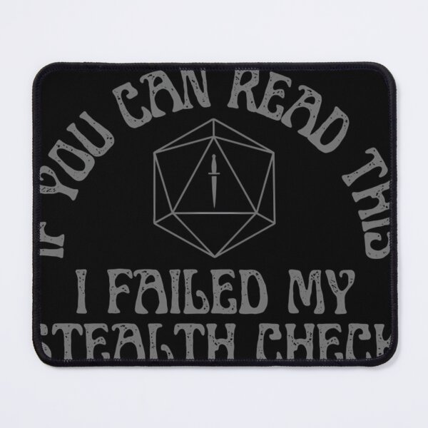 Item preview, Failed Stealth Roll  designed and sold by FrancesThiel.