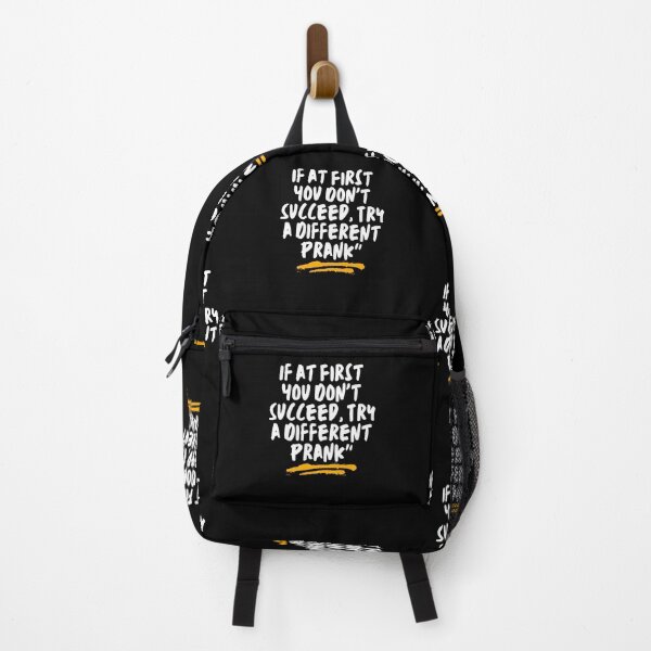 Item preview, If at First You Don't Succeed, Try a Different Prank designed and sold by RadiantRoost.