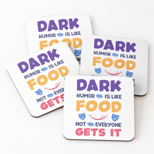 Item preview, DARK HUMOR IS LIKE FOOD NOT EVERYONE GETS IT designed and sold by Doodlly.