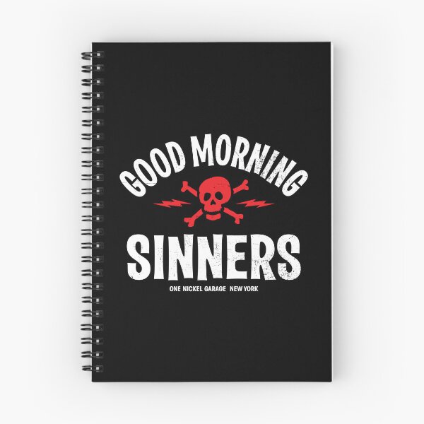 Item preview, Good Morning Sinners designed and sold by TheKellyNickels.