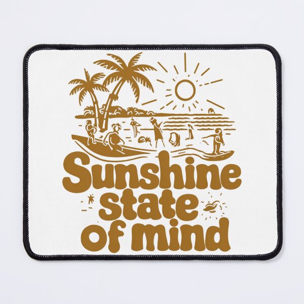 Item preview, Sunshine State Of Mind designed and sold by trendybutterfly.