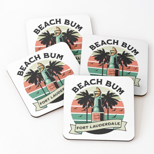 Item preview, Fort Lauderdale Beach Bum Florida Beaches designed and sold by rroulette77.