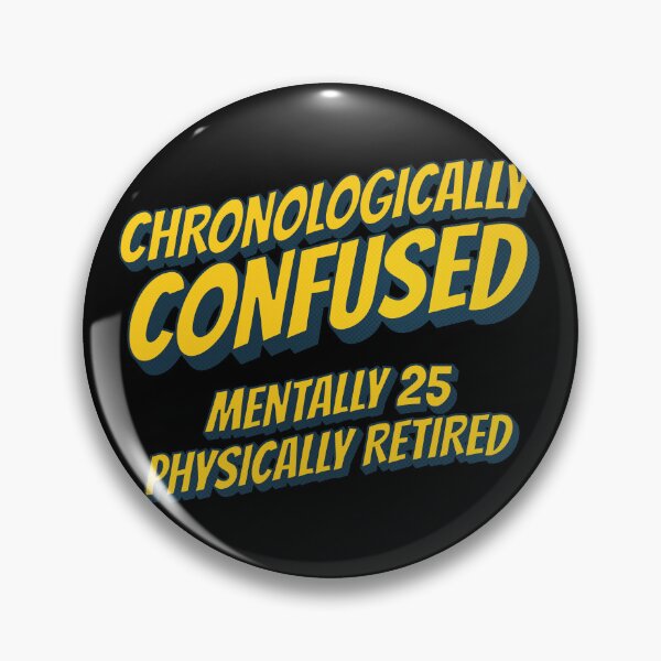 Item preview, Chronologically confused designed and sold by mr-k-store.