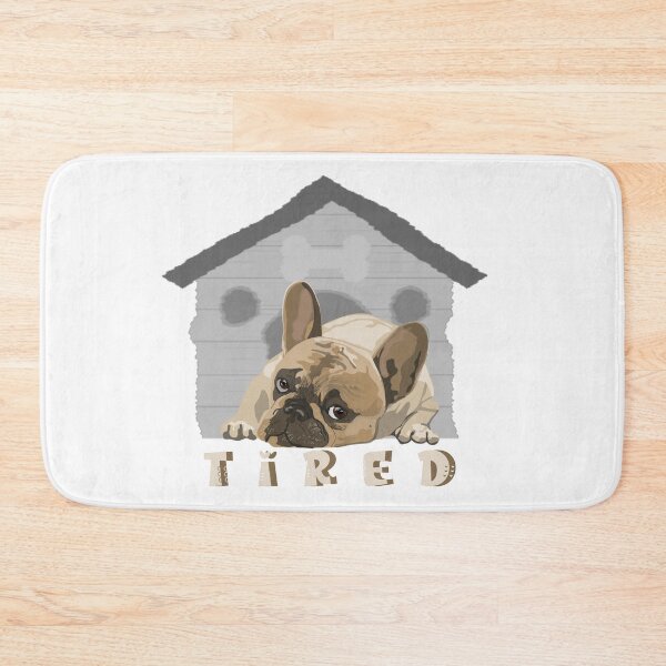 Item preview,  Dog saying TIRED  ,brafdesign designed and sold by Brafdesign.