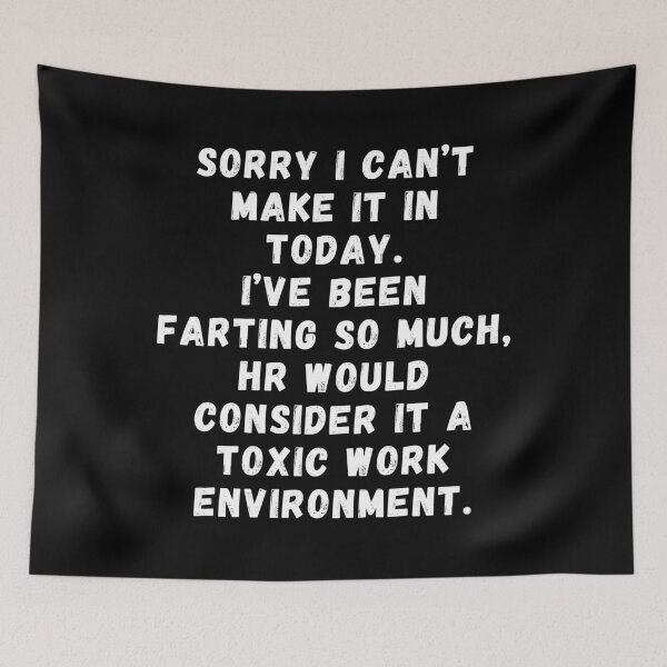 Item preview, Farting Work Excuse HR Toxic Work Environment designed and sold by SunfullyYours.