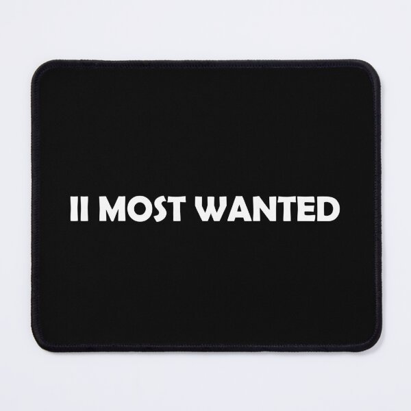 Item preview, II MOST WANTED designed and sold by muchhappier.
