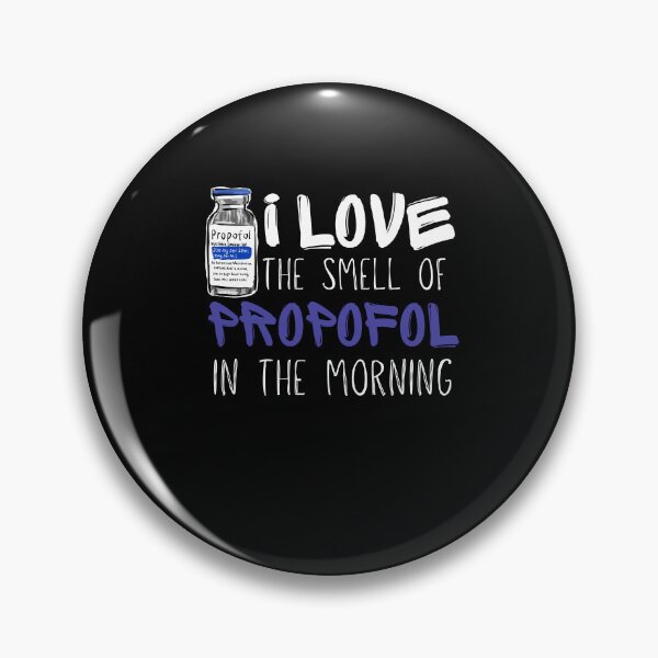 Item preview, I love the smell of Propofol Funny CRNA Anesthesia Design designed and sold by Buckanesthesia.