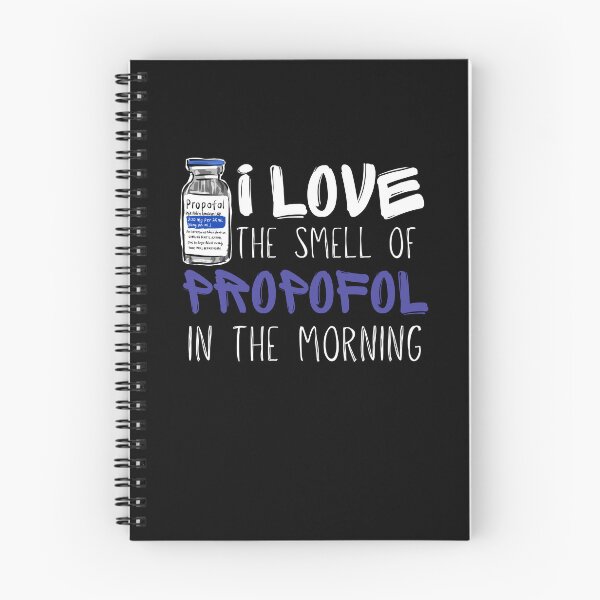 Item preview, I love the smell of Propofol Funny CRNA Anesthesia Design designed and sold by Buckanesthesia.