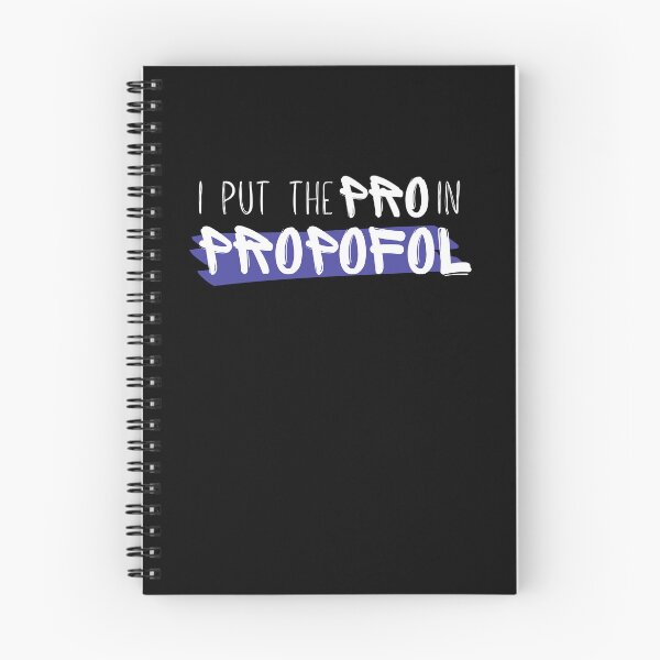 Item preview, I Put the Pro in Propofol Funny CRNA Anesthesia Design designed and sold by Buckanesthesia.