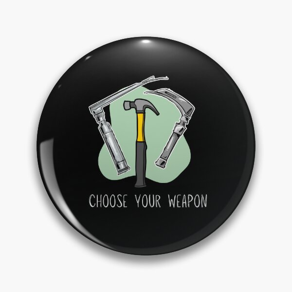 Item preview, Choose Your Weapon Funny CRNA Anesthesia Design designed and sold by Buckanesthesia.