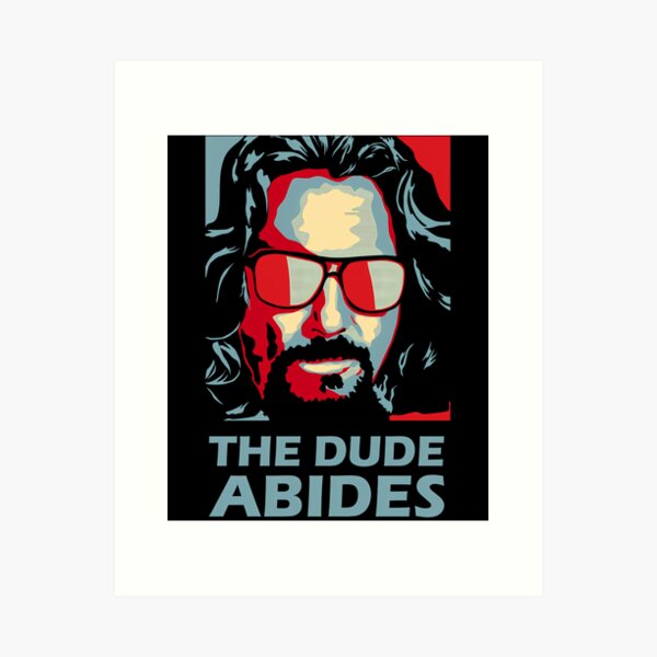 Item preview, The Dude Abides Man designed and sold by Steporres.