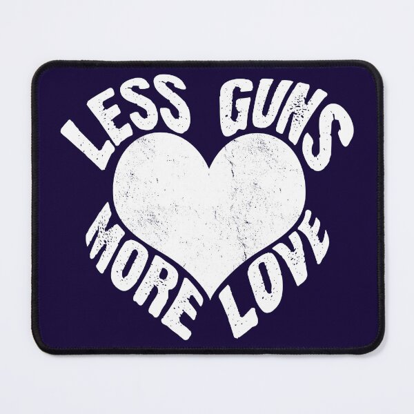 Item preview, Less Guns More Love Gun Control Advocacy  designed and sold by Sunnyhova.
