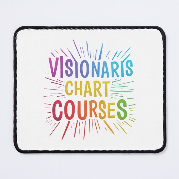 Item preview, "Visionaries Chart Courses" designed and sold by artistmagicshop.