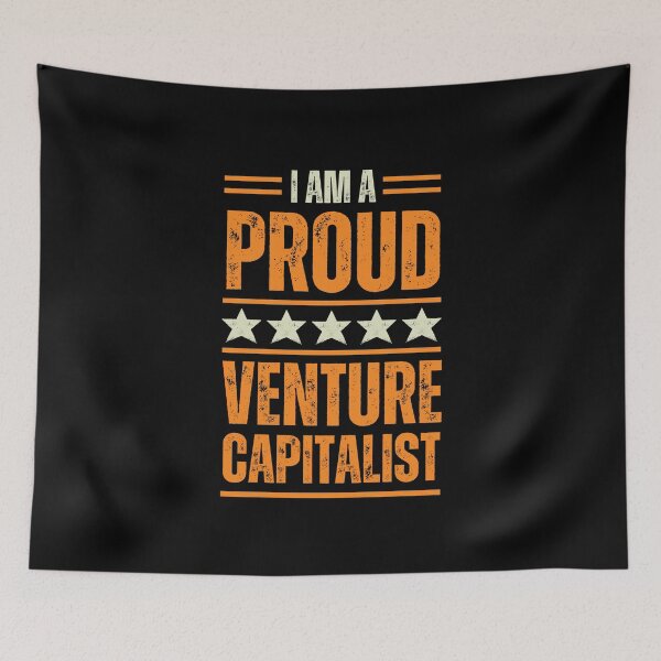 Item preview, I'm A very proud Venture Capitalist designed and sold by rootartino.