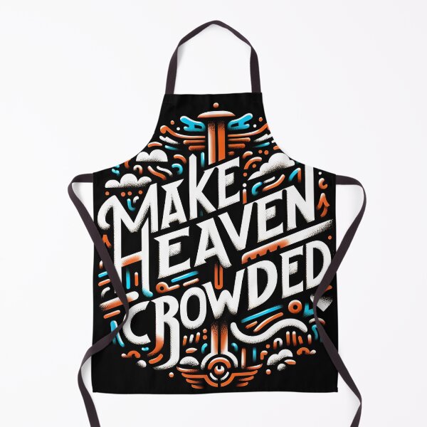 Item preview, Make Heaven Crowded, typography designed and sold by maxmaj.