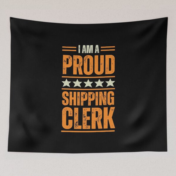 Item preview, I'm A very proud Shipping Clerk designed and sold by rootartino.