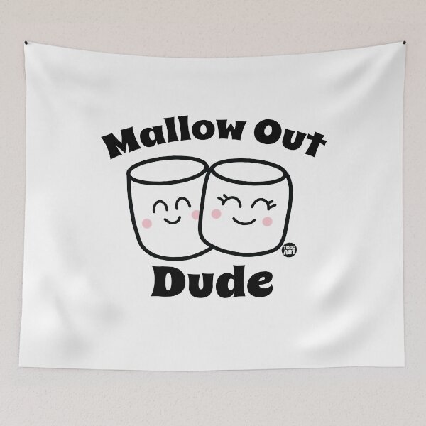 Item preview, Mallow Out Dude designed and sold by TODD GOLDMAN.