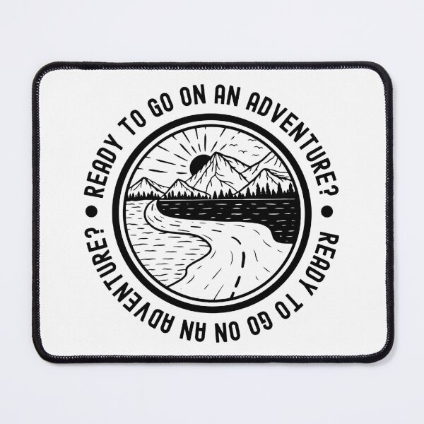 Item preview, Ready to go on an adventure? designed and sold by BlackOwlCreate.