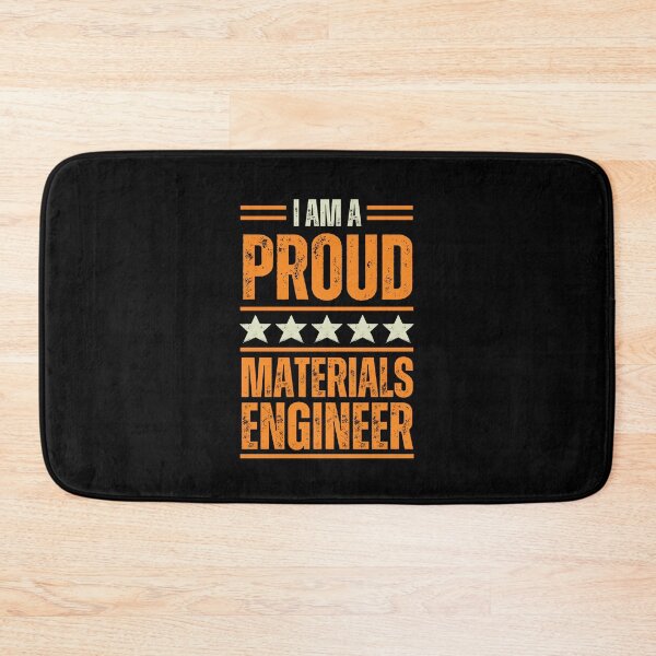 Item preview, I'm A very proud Materials Engineer designed and sold by rootartino.