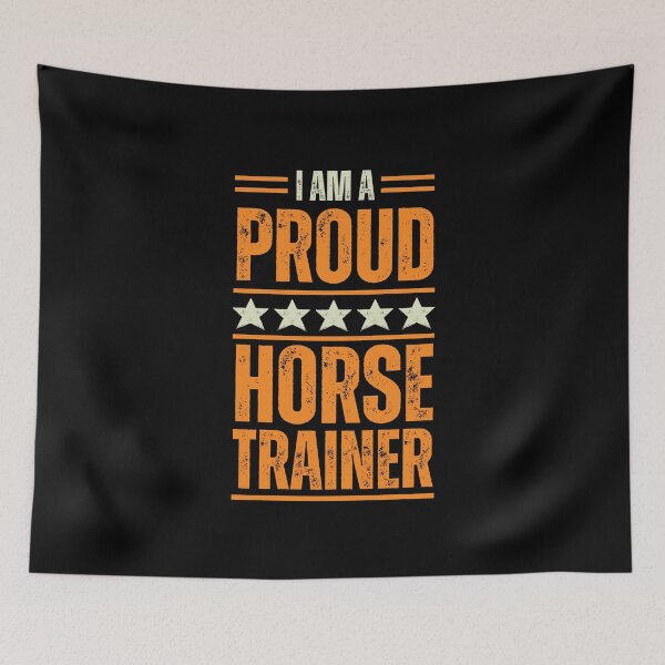 Item preview, I'm A very proud Horse Trainer designed and sold by rootartino.