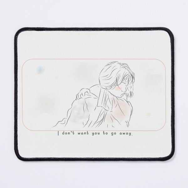 Item preview, I don't want you to go away. | monster 2023 designed and sold by Pinu92.