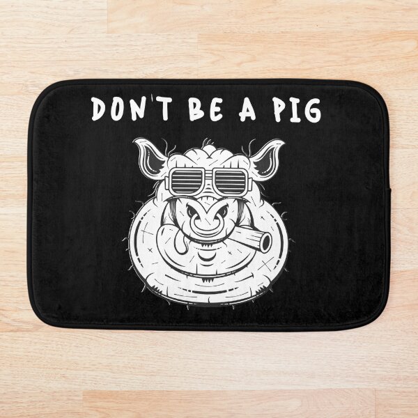 Item preview, Yorkshire Pig Don't be a pig (white) designed and sold by Magdalena-7.