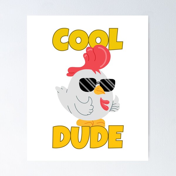Item preview, Cool Dude Cool Chicken designed and sold by ricricswert.