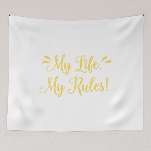 Item preview, My life my rules ! designed and sold by Little-Victory.