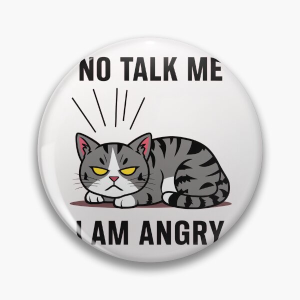 Item preview, No talk me I am angry.  designed and sold by 90's Misaki.