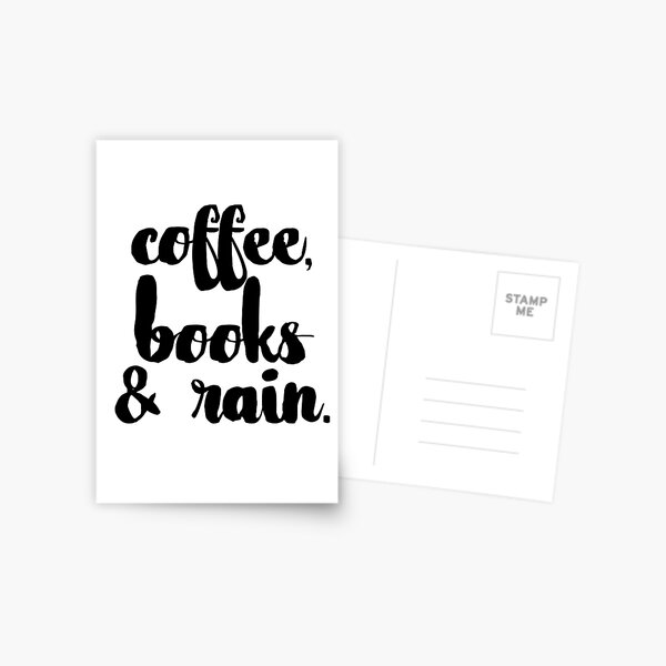 Coffee, Books & Rain. Postcard