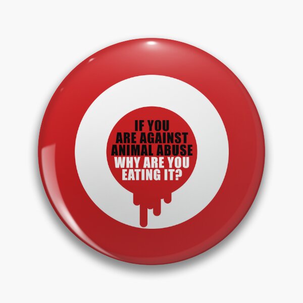 Item preview, If you are against animal abuse, why are you eating it? designed and sold by Nanika-akimoto.