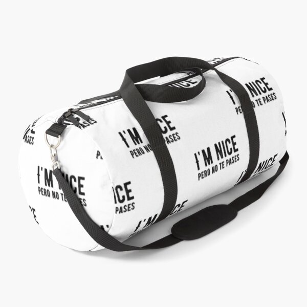 Item preview, I'm Nice Pero No Te Pases-Funny Spanish Saying designed and sold by belladesign7.