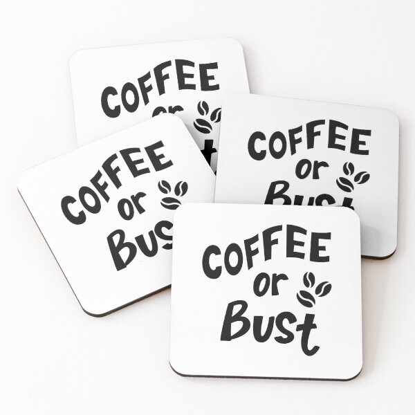 Item preview, Coffee or bust designed and sold by kobsana.