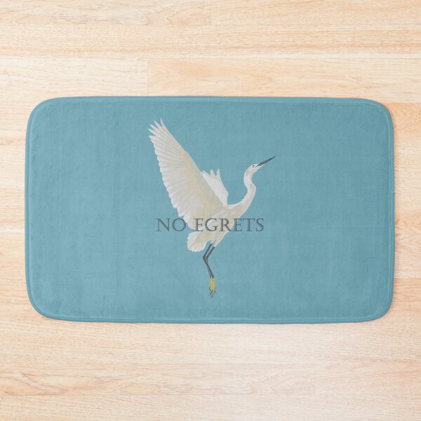 Item preview, No Egrets designed and sold by GeoCreate.