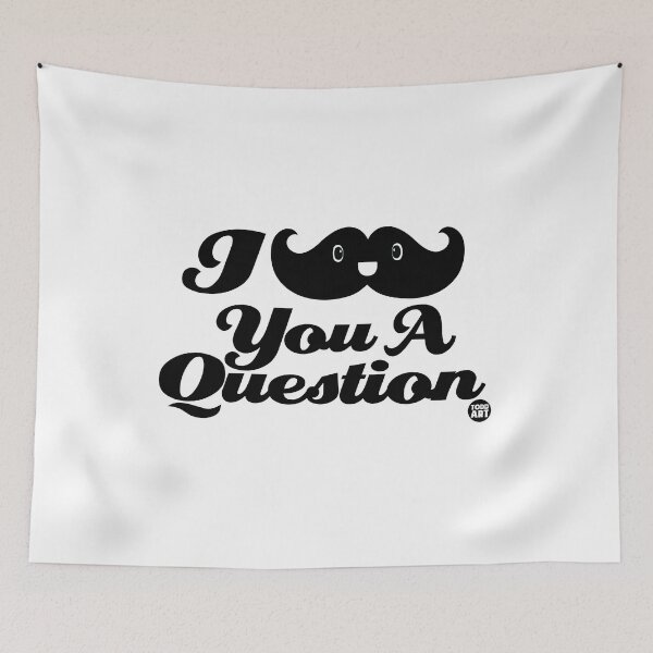 Aperçu de l'œuvre MUSTACHE YOU A QUESTION créée et vendue par TODD GOLDMAN.