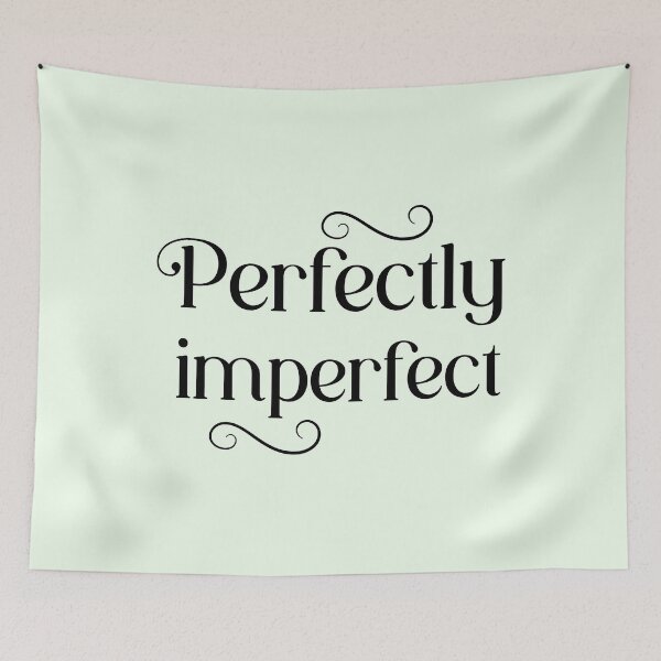 Item preview, Perfectly imperfect, perfect typography  designed and sold by Martist01.