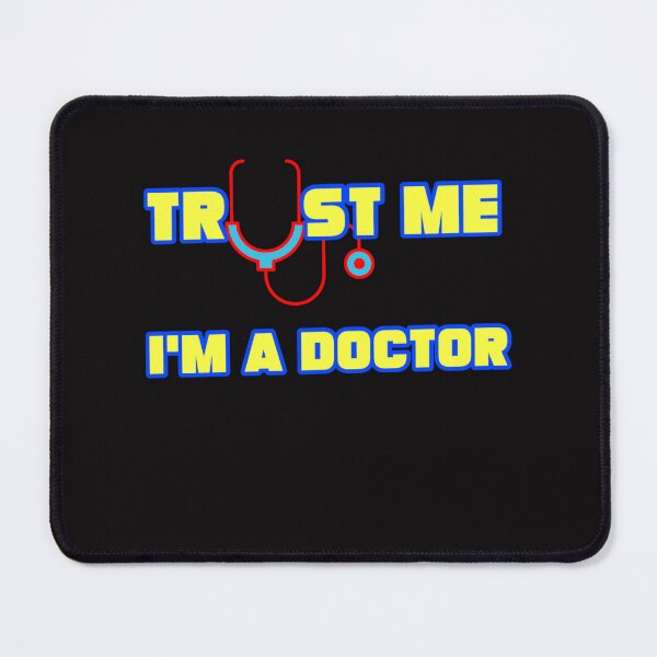 Item preview, Copy of Trust Me, I'm (Almost) a Doctor :from Egyape Artists designed and sold by egyape ⭐⭐⭐⭐⭐.
