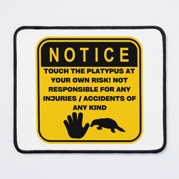 Item preview, NOTICE - Touch at your own risk (Platypus) designed and sold by ArtsyCity.