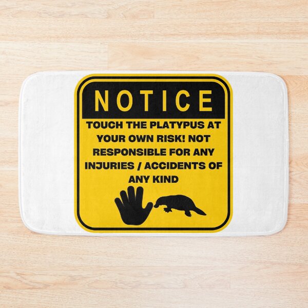 Item preview, NOTICE - Touch at your own risk (Platypus) designed and sold by ArtsyCity.