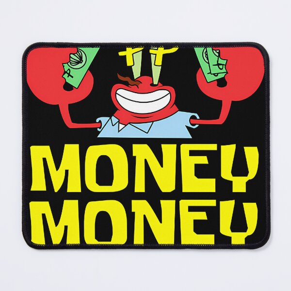 Item preview, Mr Krabs Love Money designed and sold by Bogdaendeguz.