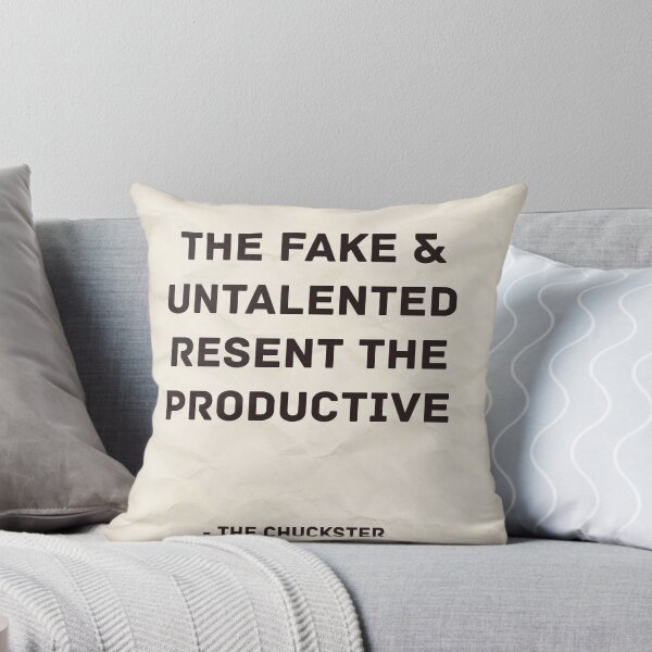 Item preview, THE FAKE & UNTALENTED RESENT THE PRODUCTIVE designed and sold by ChucksterTees.