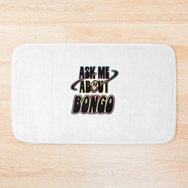 Item preview, Ask Me About Bongo designed and sold by orlumbuspirate.