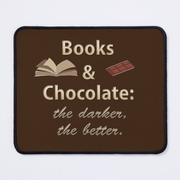 Item preview, Books and Chocolate the Darker the Better designed and sold by Karen Simon.