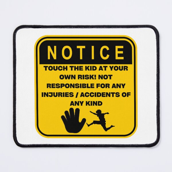 Item preview, NOTICE - Touch at your own risk (Male Kid) designed and sold by ArtsyCity.