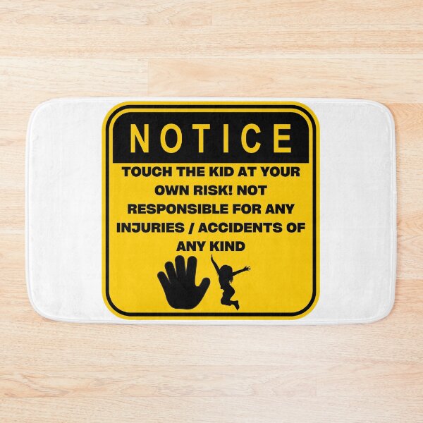 Item preview, NOTICE - Touch at your own risk (Female Kid) designed and sold by ArtsyCity.