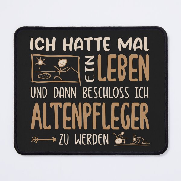 Item preview, Ich hatte mal ein leben. Altenpfleger. Lustige Sprüche auf T-Shirt, Poster, Sticker & mehr designed and sold by silentcolors.