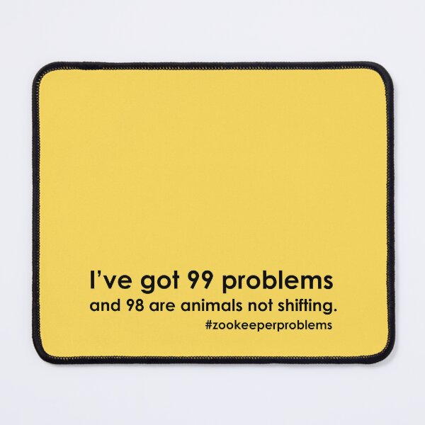 Item preview, 99 problems - shifting designed and sold by GeoCreate.