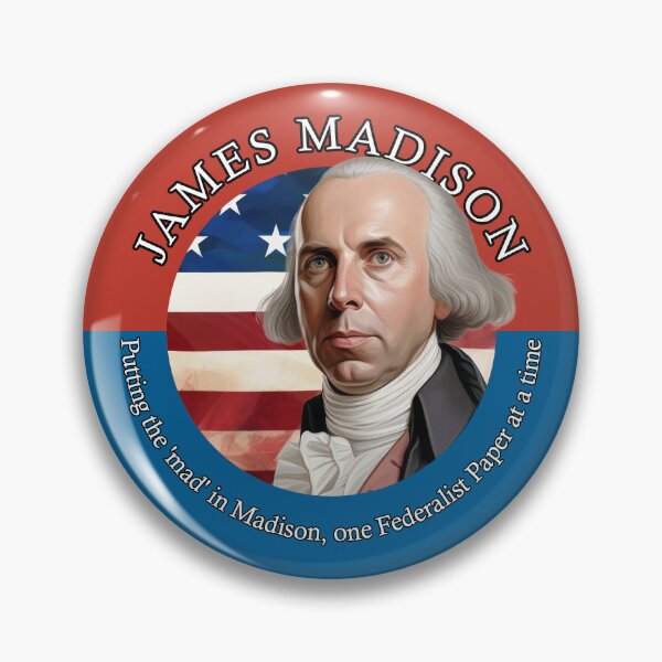Item preview, James Madison Electoral Poster designed and sold by Static-Panda.