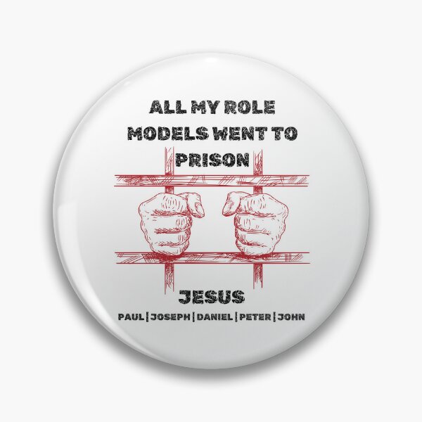 Item preview, All My Role Models Went To Prison designed and sold by christiantkd.