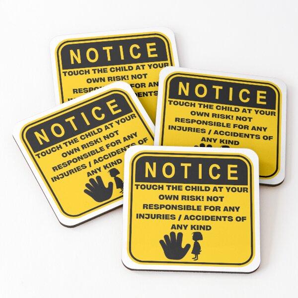 Item preview, NOTICE - Touch at your own risk (Female Child) designed and sold by ArtsyCity.